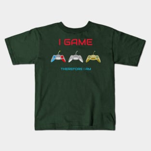 I game therefore I am Kids T-Shirt